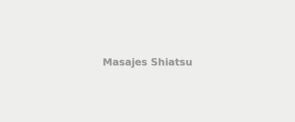 Masajes Shiatsu - Masajes en City Bell