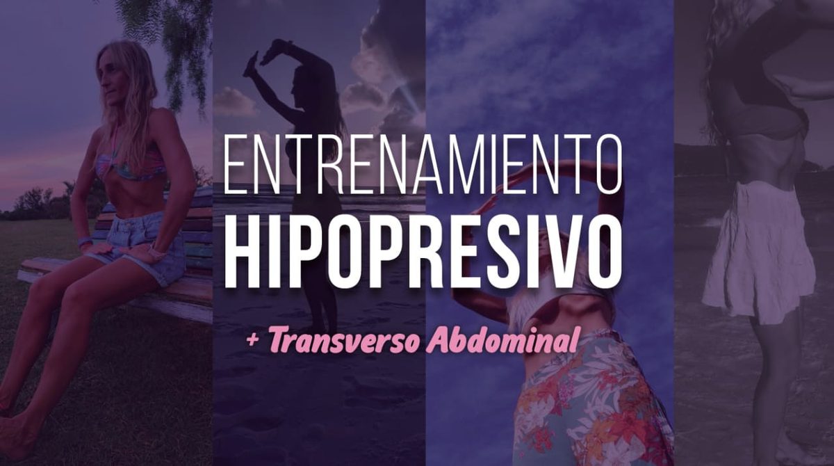 Entrenamiento HIPOPRESIVO + Transverso Abdominal - Salud en La Plata